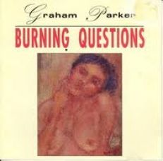 GRAHAM PARKER CD BURNING QUESTIONS 1992 1ST PR SEALED